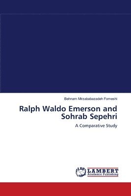 bokomslag Ralph Waldo Emerson and Sohrab Sepehri