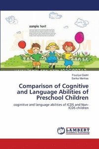 bokomslag Comparison of Cognitive and Language Abilities of Preschool Children