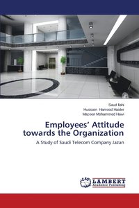 bokomslag Employees' Attitude Towards the Organization