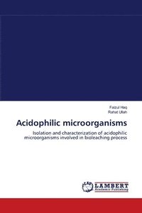 bokomslag Acidophilic microorganisms