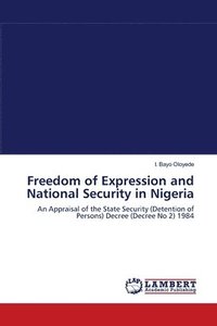 bokomslag Freedom of Expression and National Security in Nigeria