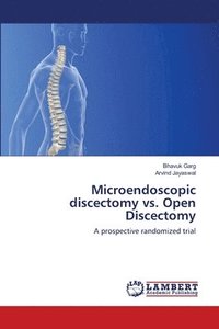 bokomslag Microendoscopic discectomy vs. Open Discectomy