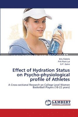 Effect of Hydration Status on Psycho-physiological profile of Athletes 1
