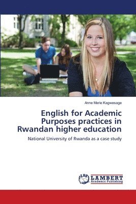 bokomslag English for Academic Purposes practices in Rwandan higher education