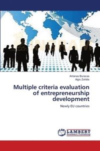bokomslag Multiple criteria evaluation of entrepreneurship development