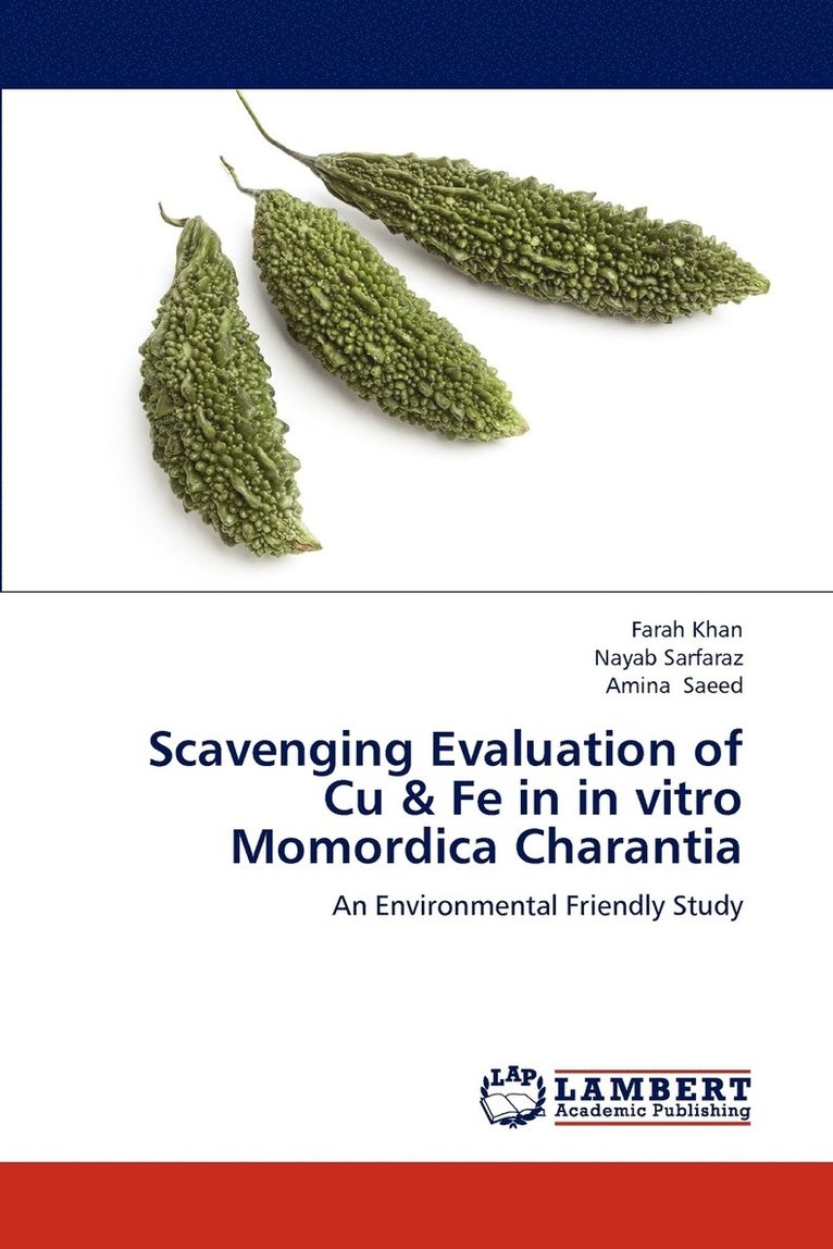 Scavenging Evaluation of Cu & Fe in in vitro Momordica Charantia 1