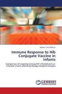 bokomslag Immune Response to Hib Conjugate Vaccine in infants