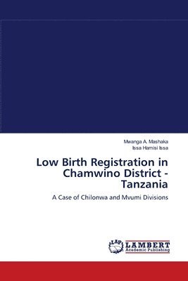 Low Birth Registration in Chamwino District - Tanzania 1