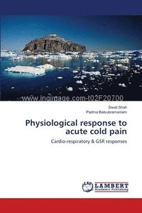 bokomslag Physiological response to acute cold pain
