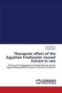 bokomslag Theraputic effect of the Egyptian Freshwater mussel Extract in rats