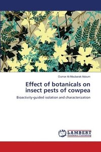 bokomslag Effect of botanicals on insect pests of cowpea