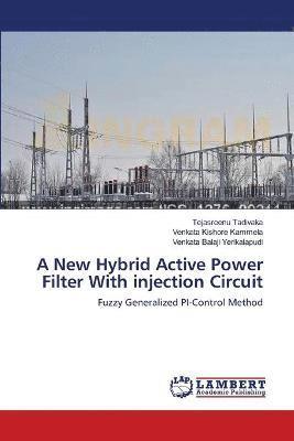 A New Hybrid Active Power Filter With injection Circuit 1