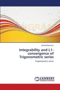 bokomslag Integrability and L1-convergence of Trigonometric series