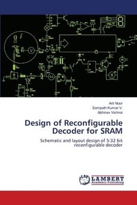 bokomslag Design of Reconfigurable Decoder for SRAM