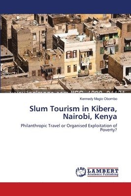 Slum Tourism in Kibera, Nairobi, Kenya 1