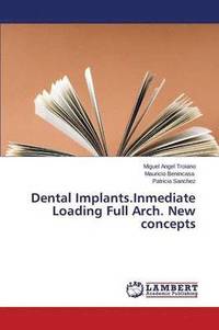bokomslag Dental Implants.Inmediate Loading Full Arch. New Concepts