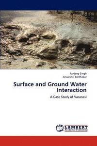 bokomslag Surface and Ground Water Interaction