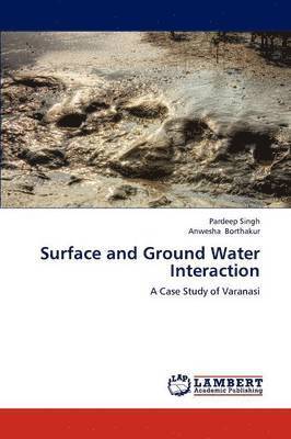 Surface and Ground Water Interaction 1