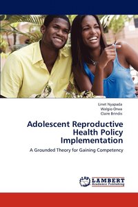 bokomslag Adolescent Reproductive Health Policy Implementation