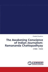 bokomslag The Awakening Conscience of Indian Journalism