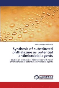 bokomslag Synthesis of substituted phthalazine as potential antimicrobial agents