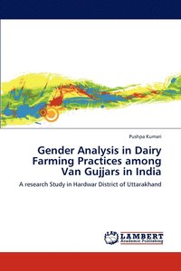 bokomslag Gender Analysis in Dairy Farming Practices among Van Gujjars in India
