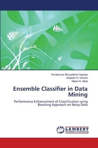bokomslag Ensemble Classifier in Data Mining