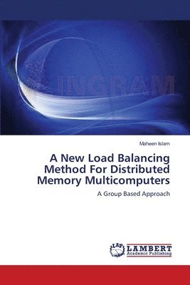A New Load Balancing Method For Distributed Memory Multicomputers 1