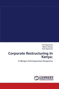 bokomslag Corporate Restructuring In Kenya