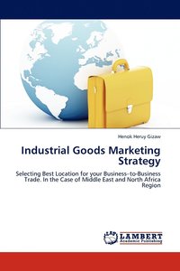 bokomslag Industrial Goods Marketing Strategy