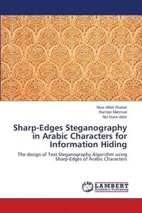bokomslag Sharp-Edges Steganography in Arabic Characters for Information Hiding