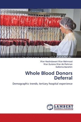 Whole Blood Donors Deferral 1