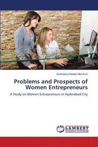 bokomslag Problems and Prospects of Women Entrepreneurs