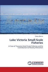bokomslag Lake Victoria Small-Scale Fisheries