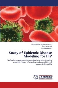 bokomslag Study of Epidemic Disease Modeling for HIV