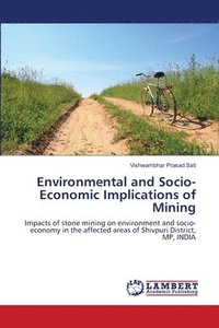 bokomslag Environmental and Socio-Economic Implications of Mining