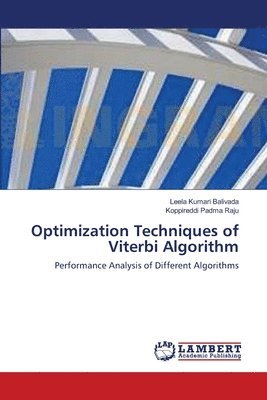 Optimization Techniques of Viterbi Algorithm 1