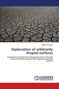 bokomslag Exploration of arbitrarily shaped surfaces