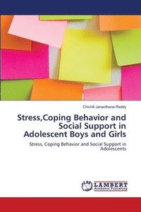 bokomslag Stress, Coping Behavior and Social Support in Adolescent Boys and Girls