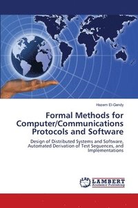 bokomslag Formal Methods for Computer/Communications Protocols and Software