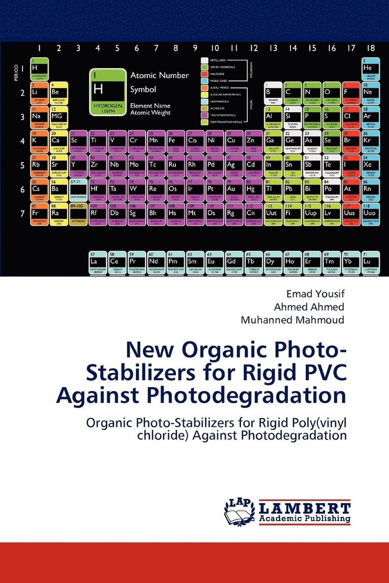 New Organic Photo-Stabilizers for Rigid PVC Against Photodegradation 1