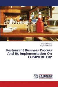 bokomslag Restaurant Business Process And Its Implementation On COMPIERE ERP
