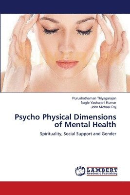 Psycho Physical Dimensions of Mental Health 1