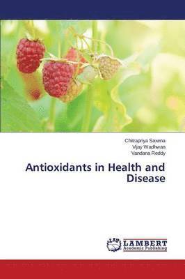 bokomslag Antioxidants in Health and Disease