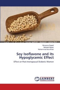bokomslag Soy Isoflavone and its Hypoglycemic Effect