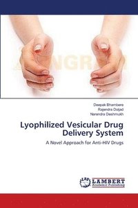 bokomslag Lyophilized Vesicular Drug Delivery System
