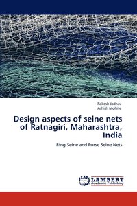 bokomslag Design aspects of seine nets of Ratnagiri, Maharashtra, India