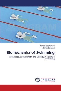 bokomslag Biomechanics of Swimming