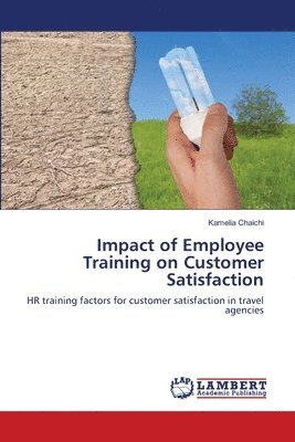 bokomslag Impact of Employee Training on Customer Satisfaction