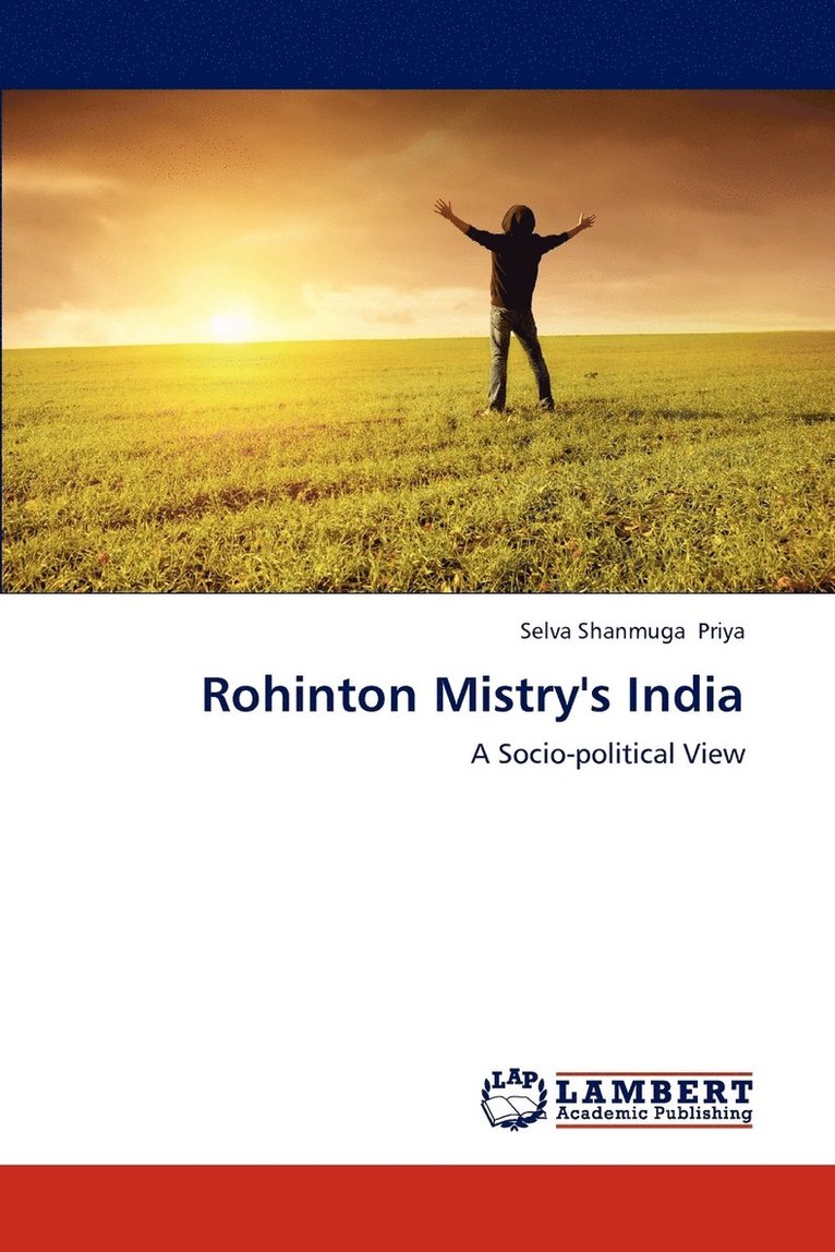 Rohinton Mistry's India 1